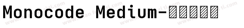 Monocode Medium字体转换